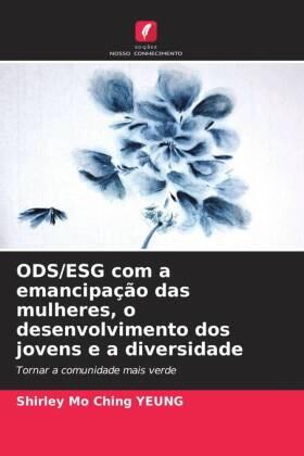 Yeung |  ODS/ESG com a emancipação das mulheres, o desenvolvimento dos jovens e a diversidade | Buch |  Sack Fachmedien