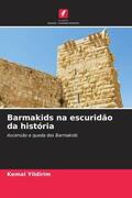 Yildirim |  Barmakids na escuridão da história | Buch |  Sack Fachmedien
