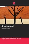 Obando Rivera |  O existencial | Buch |  Sack Fachmedien