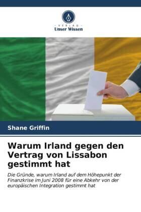 Griffin |  Warum Irland gegen den Vertrag von Lissabon gestimmt hat | Buch |  Sack Fachmedien