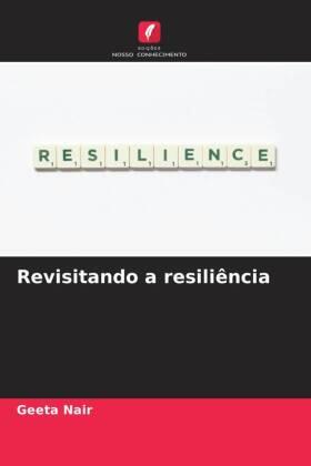 Nair | Revisitando a resiliência | Buch | 978-620-6-63628-1 | www.sack.de