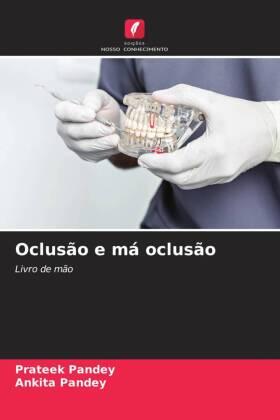 Pandey |  Oclusão e má oclusão | Buch |  Sack Fachmedien