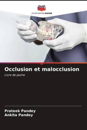 Pandey |  Occlusion et malocclusion | Buch |  Sack Fachmedien