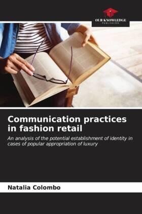 Colombo |  Communication practices in fashion retail | Buch |  Sack Fachmedien