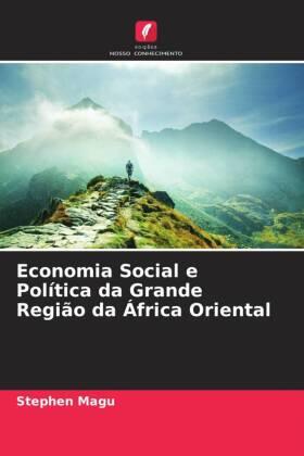 Magu | Economia Social e Política da Grande Região da África Oriental | Buch | 978-620-664515-3 | sack.de