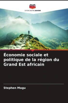 Magu |  Économie sociale et politique de la région du Grand Est africain | Buch |  Sack Fachmedien