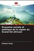 Magu |  Économie sociale et politique de la région du Grand Est africain | Buch |  Sack Fachmedien