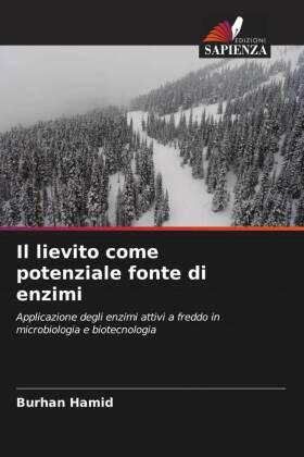 Hamid |  Il lievito come potenziale fonte di enzimi | Buch |  Sack Fachmedien