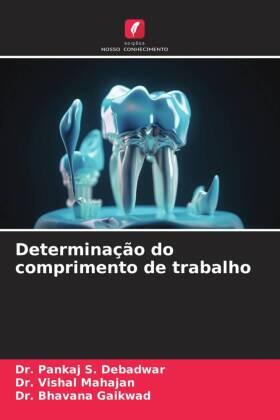Debadwar / Mahajan / Gaikwad |  Determinação do comprimento de trabalho | Buch |  Sack Fachmedien