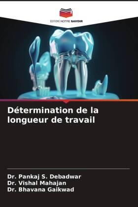 Debadwar / Mahajan / Gaikwad |  Détermination de la longueur de travail | Buch |  Sack Fachmedien