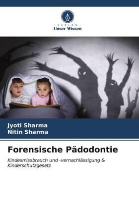 Sharma |  Forensische Pädodontie | Buch |  Sack Fachmedien