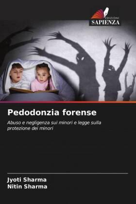 Sharma |  Pedodonzia forense | Buch |  Sack Fachmedien