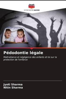 Sharma |  Pédodontie légale | Buch |  Sack Fachmedien