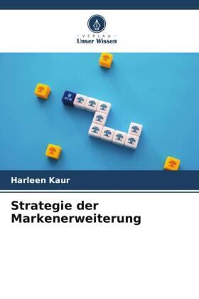 Kaur |  Strategie der Markenerweiterung | Buch |  Sack Fachmedien