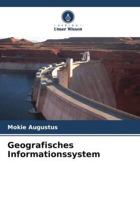 Augustus |  Geografisches Informationssystem | Buch |  Sack Fachmedien