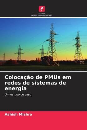 Mishra |  Colocação de PMUs em redes de sistemas de energia | Buch |  Sack Fachmedien