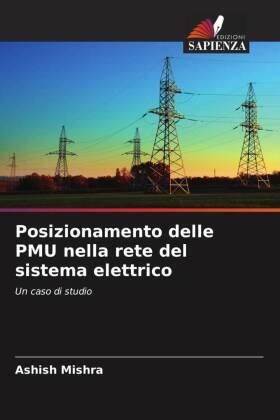 Mishra |  Posizionamento delle PMU nella rete del sistema elettrico | Buch |  Sack Fachmedien