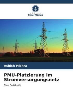 Mishra |  PMU-Platzierung im Stromversorgungsnetz | Buch |  Sack Fachmedien