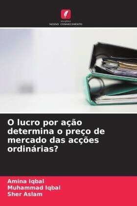 Iqbal / Aslam |  O lucro por ação determina o preço de mercado das acções ordinárias? | Buch |  Sack Fachmedien