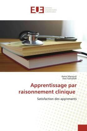 Marzouk / Fathallah |  Apprentissage par raisonnement clinique | Buch |  Sack Fachmedien