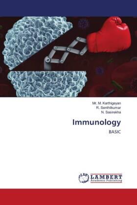 Karthigeyan / Senthilkumar / Sasirekha |  Immunology | Buch |  Sack Fachmedien