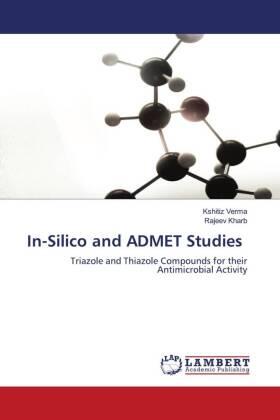 Verma / Kharb |  In-Silico and ADMET Studies | Buch |  Sack Fachmedien