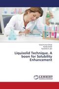 Dhote / Jain |  Liquisolid Technique. A boon for Solubility Enhancement | Buch |  Sack Fachmedien