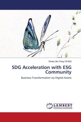 Yeung |  SDG Acceleration with ESG Community | Buch |  Sack Fachmedien