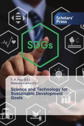 Anju / Kaimal |  Science and Technology for Sustainable Development Goals | Buch |  Sack Fachmedien
