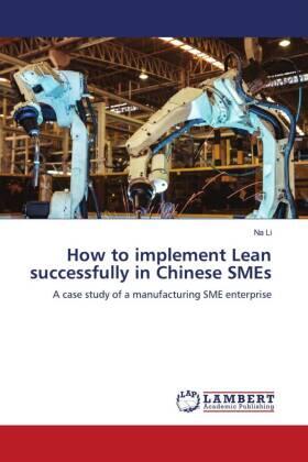 Li |  How to implement Lean successfully in Chinese SMEs | Buch |  Sack Fachmedien