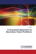 Qiao |  A Groupoid Approach to Boundary Value Problems | Buch |  Sack Fachmedien