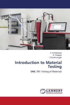 Ezhilarasan / Prakash / Duraimurugan |  Introduction to Material Testing | Buch |  Sack Fachmedien