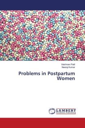 Patil / Kumar |  Problems in Postpartum Women | Buch |  Sack Fachmedien