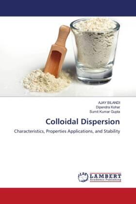 Bilandi / Kohar / Gupta |  Colloidal Dispersion | Buch |  Sack Fachmedien