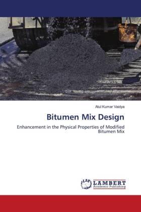 Kumar Vaidya |  Bitumen Mix Design | Buch |  Sack Fachmedien