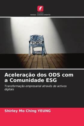 Yeung |  Aceleração dos ODS com a Comunidade ESG | Buch |  Sack Fachmedien