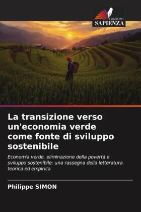 Simon |  La transizione verso un'economia verde come fonte di sviluppo sostenibile | Buch |  Sack Fachmedien