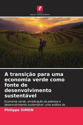 Simon |  A transição para uma economia verde como fonte de desenvolvimento sustentável | Buch |  Sack Fachmedien