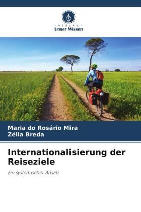 Mira / Breda |  Internationalisierung der Reiseziele | Buch |  Sack Fachmedien