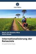 Mira / Breda |  Internationalisierung der Reiseziele | Buch |  Sack Fachmedien