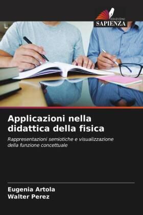 Artola / Perez |  Applicazioni nella didattica della fisica | Buch |  Sack Fachmedien