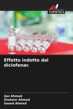 Ahmad |  Effetto indotto dal diclofenac | Buch |  Sack Fachmedien