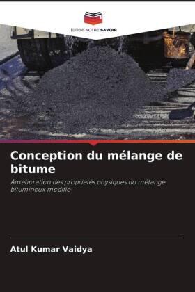 Kumar Vaidya |  Conception du mélange de bitume | Buch |  Sack Fachmedien