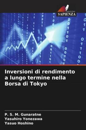 Gunaratne / Yonezawa / Hoshino | Inversioni di rendimento a lungo termine nella Borsa di Tokyo | Buch | 978-620-689626-5 | sack.de