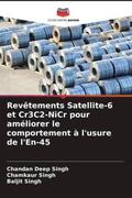 Singh |  Revêtements Satellite-6 et Cr3C2-NiCr pour améliorer le comportement à l'usure de l'En-45 | Buch |  Sack Fachmedien