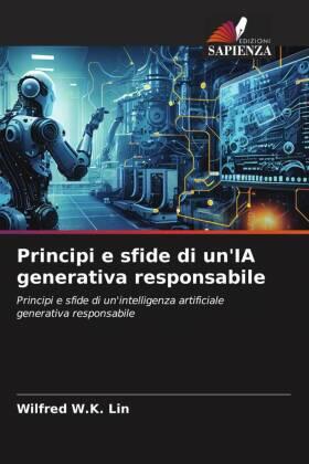 Lin |  Principi e sfide di un'IA generativa responsabile | Buch |  Sack Fachmedien