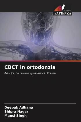 Adhana / Nagar / Singh |  CBCT in ortodonzia | Buch |  Sack Fachmedien