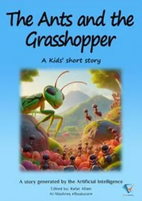 Allam |  The Ants and the Grasshopper | eBook | Sack Fachmedien