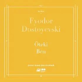 Dostoyevski |  Öteki Ben | eBook | Sack Fachmedien
