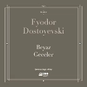 Dostoyevski |  Beyaz Geceler | eBook | Sack Fachmedien